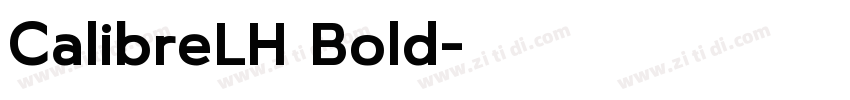CalibreLH Bold字体转换